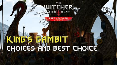 witcher 3 king's gambit best choice